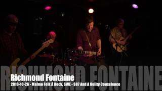 Richmond Fontaine - 2016-10-26 - Malmø Folk Å Rock, SWE - $87 And A Guilty Conscience