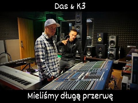 Das & K3 - Mieliśmy długą przerwę (muzyka K3)