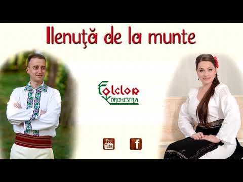 Valentin Butucel,Diamanta Paterău și Orchestra "Folclor" - Ilenuță de la munte