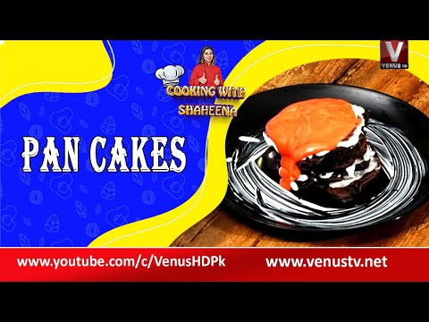 Cooking With Shaheena | VenusHD | Pan Cakes | 28-02-2023