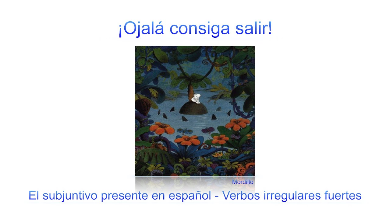 #Subjuntivo #presente #Verbos #irregulares #fuertes en #Español #Formación #Ejercicios ELE A1 A2 B1