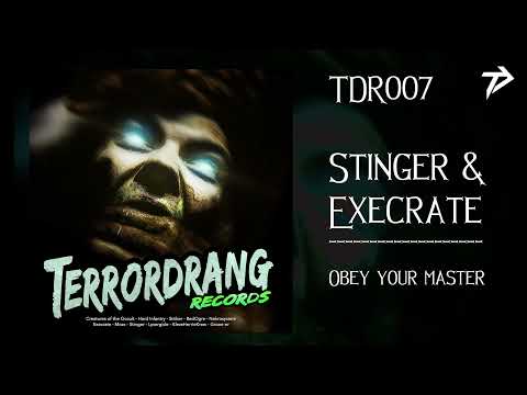 TDR007: 03. Stinger & Execrate - Obey Your Master