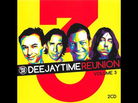 DEEJAY TIME REUNION VOL.3 (CD2)
