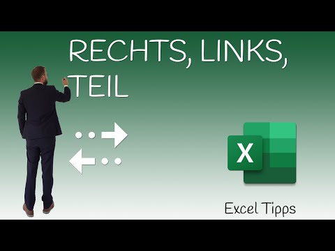 Excel Funktionen Links, Rechts und Teil: Zelleninhalte extrahieren