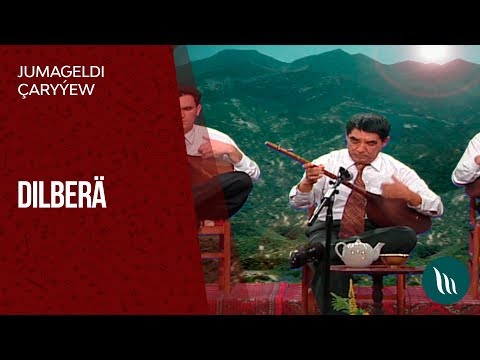 Jumageldi Charyyew - Dilbera | 2019