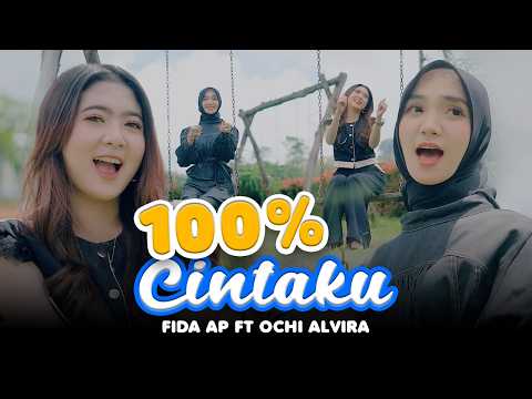 Fida AP X Ochi Alvira - 100% CINTAKU (Official Music Video)