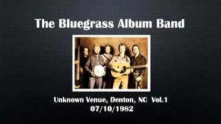 【CGUBA368】 The Bluegrass Album Band  07/10/1982 Vol. 1