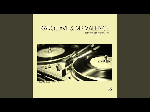 Did You Know (Karol XVII & MB Valence Loco Remix)