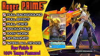 Download lagu SCRIPT SKIN ROGER PRIME FULL EFFECT VOICE NO BANNED No Password - Faiz Gaming mp3