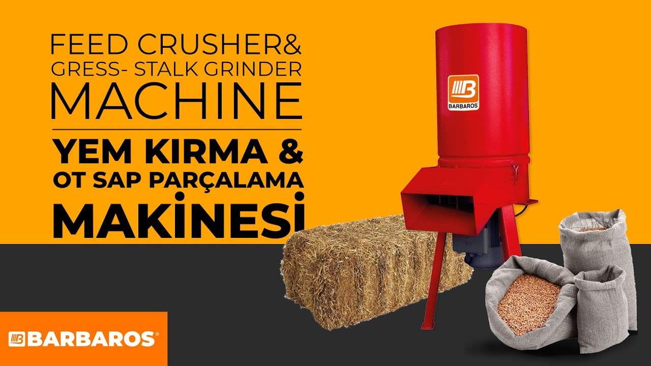Feed Preparation Machines Barbaros Universal Ot Sap Parçalama - Yem Kırma Makinesi (İki işlemi de tek makine yapmaktadır.)