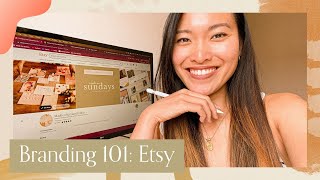 How to brand your Etsy Shop || Tips for setting up as a beginner
