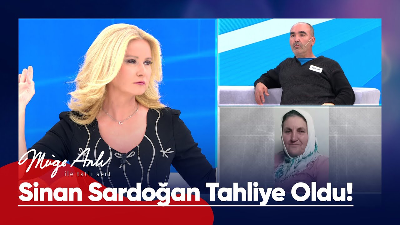SİNAN SARDOĞAN TAHLİYE OLDU!