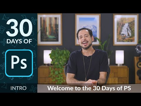 Welcome to 30 Days of Photoshop