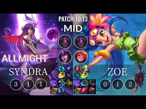 T1 Allmight Syndra vs Zoe Mid - KR Patch 10.13
