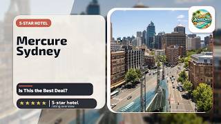 Mercure Sydney - Is This the Best Deal? | Sydney, Australia🏨