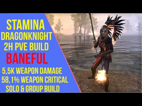 ESO 2H Stamina Dragonknight PVE Build - Baneful - PVE Guide - Stonethorn