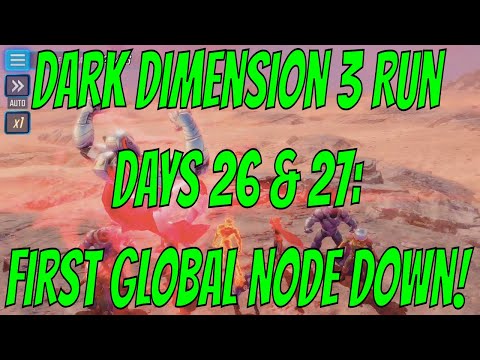 Dark Dimension 3 Run Days 26 & 27: First Global Node Down! - Marvel Strike Force