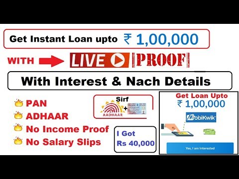 Get ₹ 1,00,000 Instant Loan with Live Proof | Only PAN + ADHAAR | Interest & Nach Details Covered