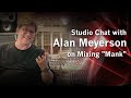 Video 3: VSL Studio Chat with Alan Meyerson on mixing Mank