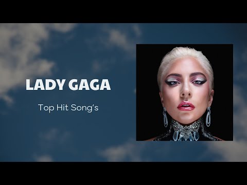 🌿  Lady Gaga 🌿  ~ Greatest Hits 2024 Collection ~ Top 10 Hits Playlist Of All Time 🌿
