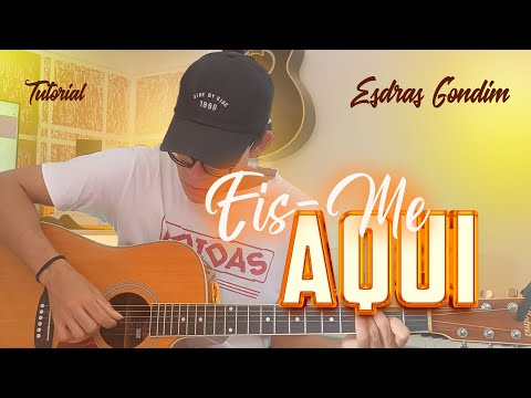 Eis - me Aqui - Esdras Gondim