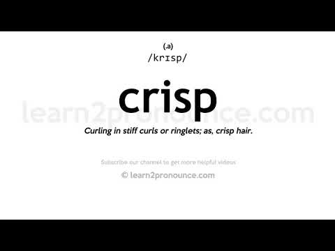 Pronunciation of Crisp | Definition of Crisp