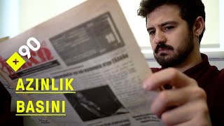 Azınlık gazeteleri | "Toplumu kalkındırmak, dilimi korumak için"