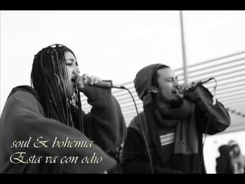 SOUL Y BOHEMIA - Odio