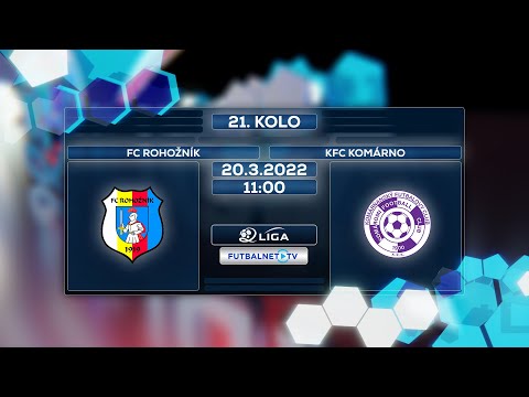 2.liga 2021/2022 21.kolo: FC Rohožník - KFC Komárno (zostrih)