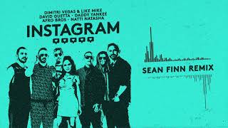 David Guetta;daddy Yankee;dimitri Vegas;natti Natasha;afro Bros - Instagram (Sean Finn Remix) video