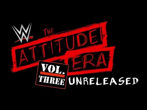 WWE Home Video - The Attitude Era - Volume 3 - Unreleased - Part 1 (2016)