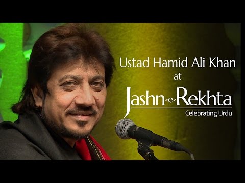 Honthon pe kabhi unke mera naam bhi aaye by Hamid Ali Khan at Jashn-e-Rekhta-2015
