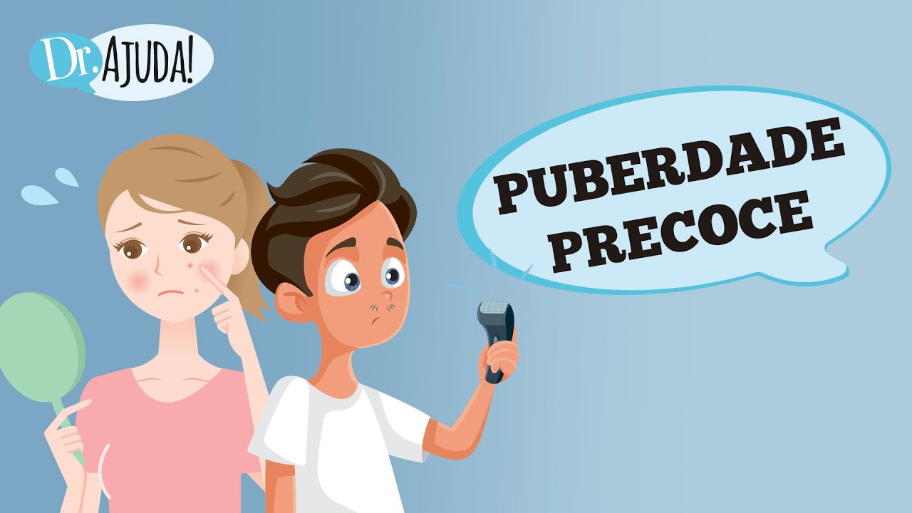 PUBERDADE: O QUE É? QUANDO É PRECOCE?