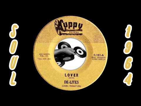 De-Lites - Lover [Cuppy Records] 1964 Rare Northern Soul 45