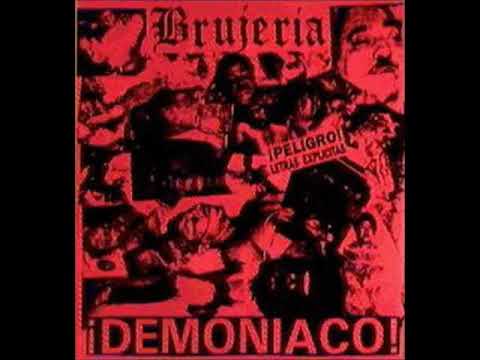 ¡Demoníaco! - Brujería [1990](MEX)|Death Metal/Grindcore