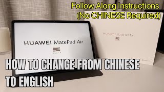 HUAWEI MatePad: Como mudar do chinês para o inglês se você não sabe ler chinês (Instruções fáceis)