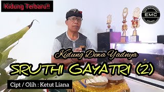Download lagu KIDUNG DEWA YADNYA || SRUTHI GAYATRI (2) || KIDUNG TERBARU !! @EMCHANNELCoy mp3