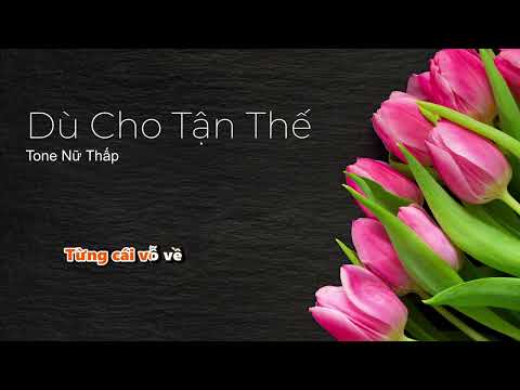 Dù cho tận thế -Erik- karaoke tone nữ