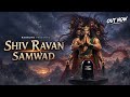 Shiv Ravan Samwad- Raanjha || Siddharth ft. Lucky || Ramayan Rap Song || Hindi Rap Song || 2026