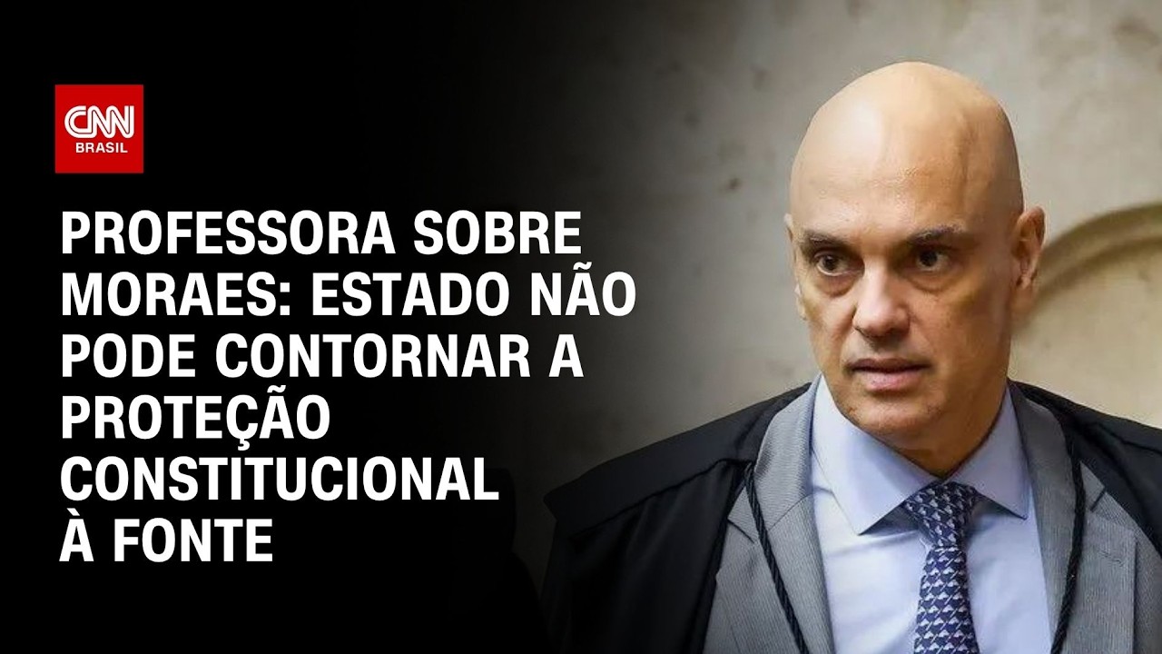 Estado não pode contornar proteção constitucional à fonte, diz professora sobre Moraes | PRIME TIME