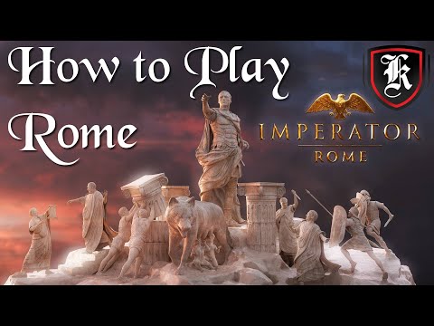 How to play Rome - Imperator Rome Beginner's Guide