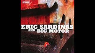 ERIC SARDINAS &amp; BIG MOTOR - Burning Love (Elvis Presley Cover)