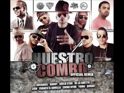 Nuestro Combo Remix - Randy Nota loca Ft Arcangel,Zion,Franco,Yomo,