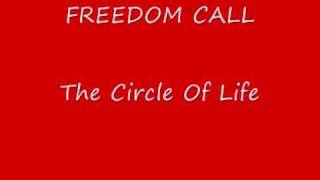 Freedom call Circle of life