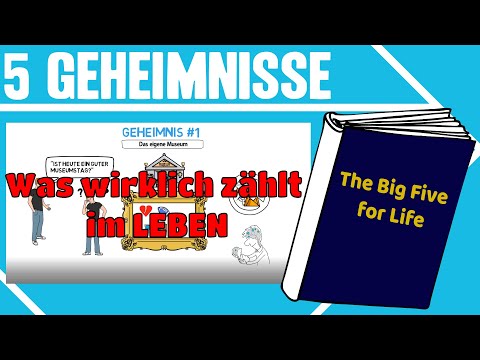 The Big Five for Life - John Strelecky (Zusammenfassung) - Den Sinn des Lebens finden