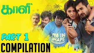 Kaali  Tamil Movie  Compilation Part 1  Vijay Anto