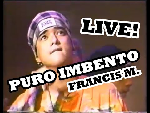 PURO IMBENTO (LIVE) 1993 | FRANCIS MAGALONA