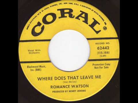 Romance Watson - Where does that leave me