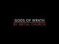 Metal Church - Gods Of Wrath [1984] Lyrics