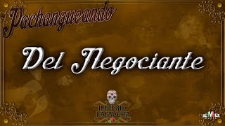 Del Negociante Music Video